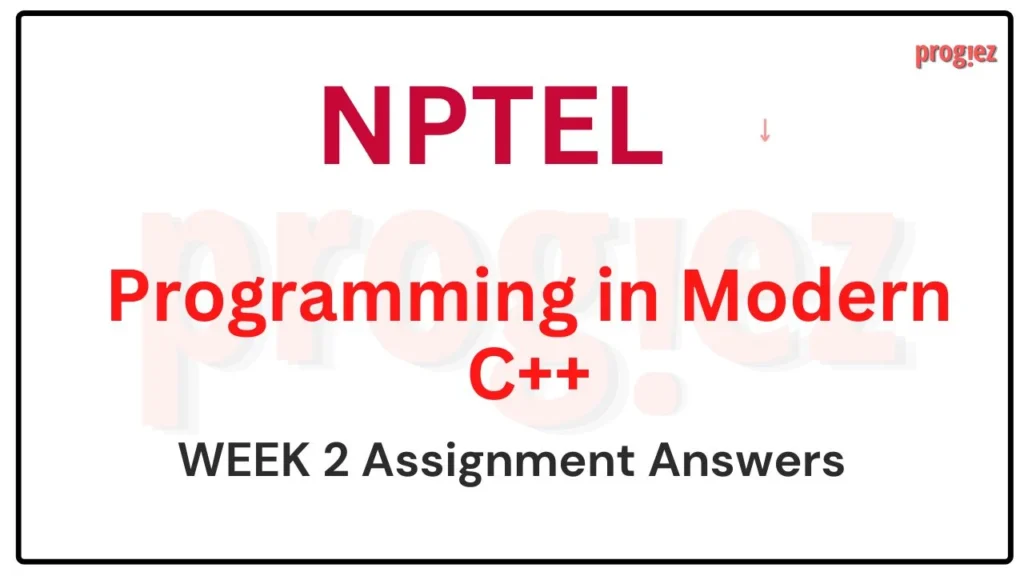 image for Programming in Modern C++ Week 2 Assignment Answers 