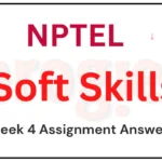 Soft Skills Nptel Week 4 Assignment Answers