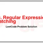 10-Regular-Expression-Matching-LeetCode-Problem-Solution