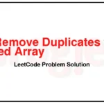 26-Remove-Duplicates-from-Sorted-Array-LeetCode-Problem-Solution