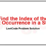 28-Find-the-Index-of-the-First-Occurrence-in-a-String-LeetCode-Problem-Solution