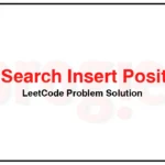 35-Search-Insert-Position-LeetCode-Problem-Solution