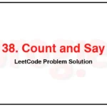 38-Count-and-Say-LeetCode-Problem-Solution