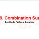 39-Combination-Sum-LeetCode-Problem-Solution