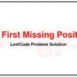 41-First-Missing-Positive-LeetCode-Problem-Solution