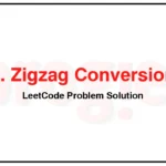 6-Zigzag-Conversion-LeetCode-Problem-Solution