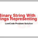 1016-Binary-String-With-Substrings-Representing-1-To-N-LeetCode-Problem-Solution