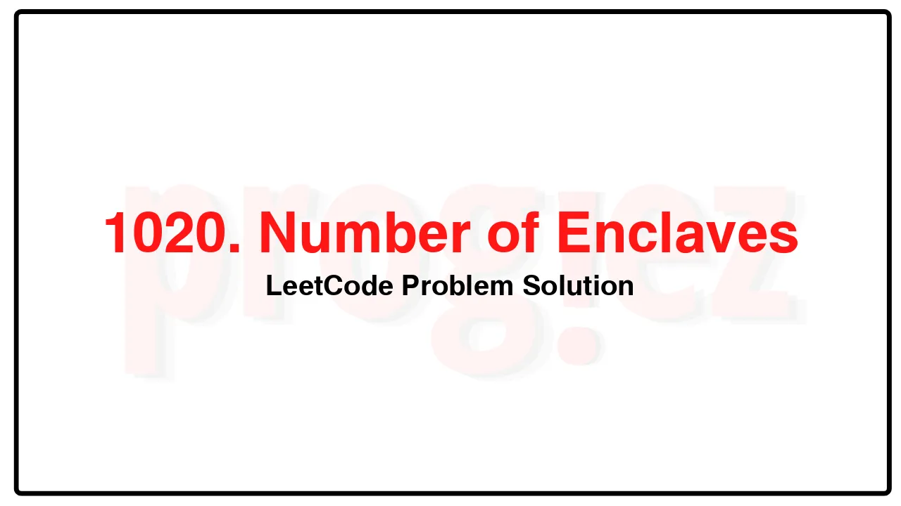 1020. Number of Enclaves LeetCode Solution image