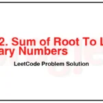 1022-Sum-of-Root-To-Leaf-Binary-Numbers-LeetCode-Problem-Solution