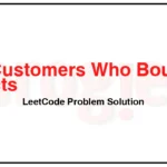 1045-Customers-Who-Bought-All-Products-LeetCode-Problem-Solution