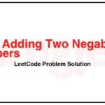 1073-Adding-Two-Negabinary-Numbers-LeetCode-Problem-Solution