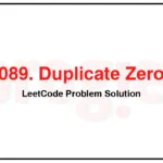 1089-Duplicate-Zeros-LeetCode-Problem-Solution