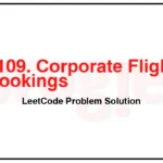 1109-Corporate-Flight-Bookings-LeetCode-Problem-Solution