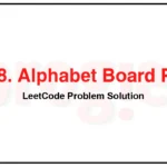 1138-Alphabet-Board-Path-LeetCode-Problem-Solution