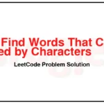 1160-Find-Words-That-Can-Be-Formed-by-Characters-LeetCode-Problem-Solution