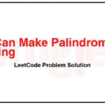 1177-Can-Make-Palindrome-from-Substring-LeetCode-Problem-Solution