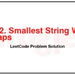 1202-Smallest-String-With-Swaps-LeetCode-Problem-Solution