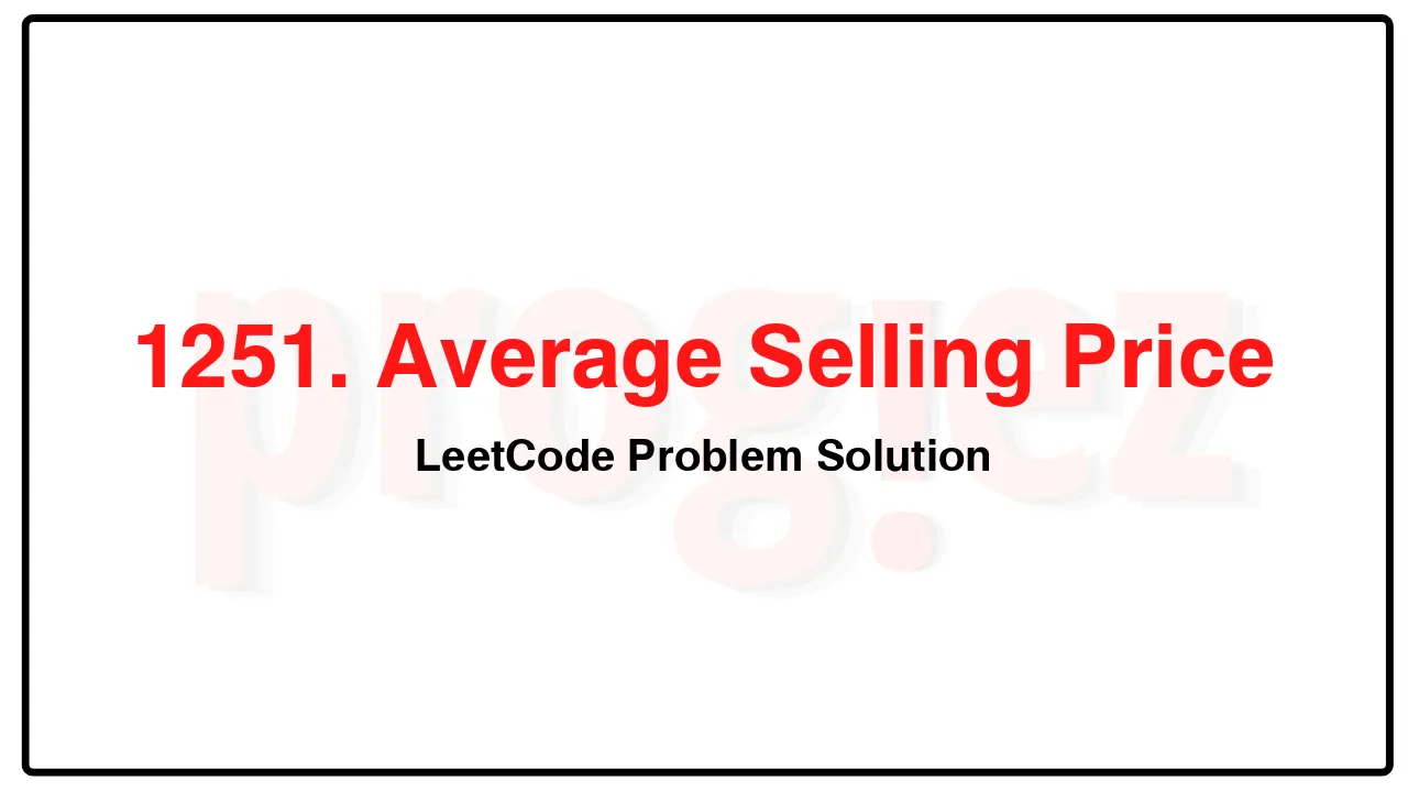 1251. Average Selling Price LeetCode Solution image