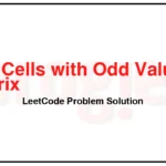 1252-Cells-with-Odd-Values-in-a-Matrix-LeetCode-Problem-Solution