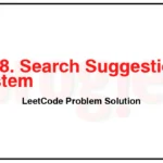 1268-Search-Suggestions-System-LeetCode-Problem-Solution