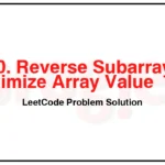 1330-Reverse-Subarray-To-Maximize-Array-Value-LeetCode-Problem-Solution