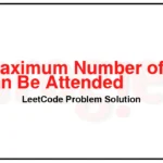 1353-Maximum-Number-of-Events-That-Can-Be-Attended-LeetCode-Problem-Solution