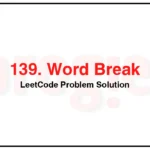 139-Word-Break-LeetCode-Problem-Solution