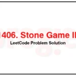 1406-Stone-Game-III-LeetCode-Problem-Solution