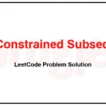 1425-Constrained-Subsequence-Sum-LeetCode-Problem-Solution