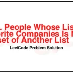 1452-People-Whose-List-of-Favorite-Companies-Is-Not-a-Subset-of-Another-List-LeetCode-Problem-Solution