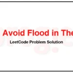 1488-Avoid-Flood-in-The-City-LeetCode-Problem-Solution