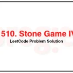 1510-Stone-Game-IV-LeetCode-Problem-Solution