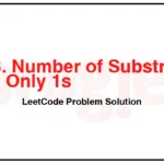 1513-Number-of-Substrings-With-Only-1s-LeetCode-Problem-Solution