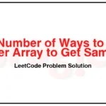 1569-Number-of-Ways-to-Reorder-Array-to-Get-Same-BST-LeetCode-Problem-Solution