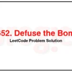 1652-Defuse-the-Bomb-LeetCode-Problem-Solution