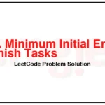 1665-Minimum-Initial-Energy-to-Finish-Tasks-LeetCode-Problem-Solution