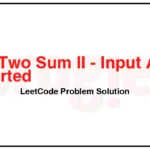 167-Two-Sum-II-Input-Array-Is-Sorted-LeetCode-Problem-Solution