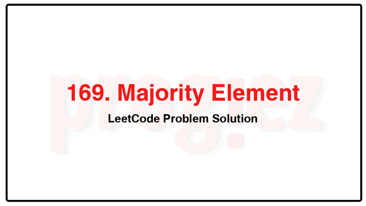 169. Majority Element LeetCode Solution image