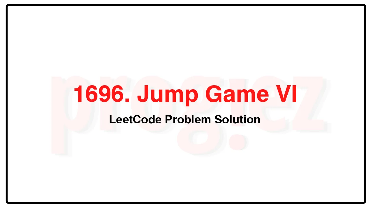 1696. Jump Game VI LeetCode Solution image