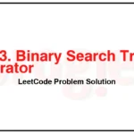 173-Binary-Search-Tree-Iterator-LeetCode-Problem-Solution