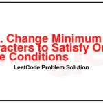 1737-Change-Minimum-Characters-to-Satisfy-One-of-Three-Conditions-LeetCode-Problem-Solution