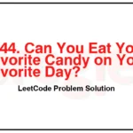 1744-Can-You-Eat-Your-Favorite-Candy-on-Your-Favorite-Day-LeetCode-Problem-Solution