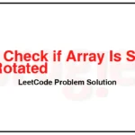 1752-Check-if-Array-Is-Sorted-and-Rotated-LeetCode-Problem-Solution