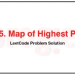 1765-Map-of-Highest-Peak-LeetCode-Problem-Solution