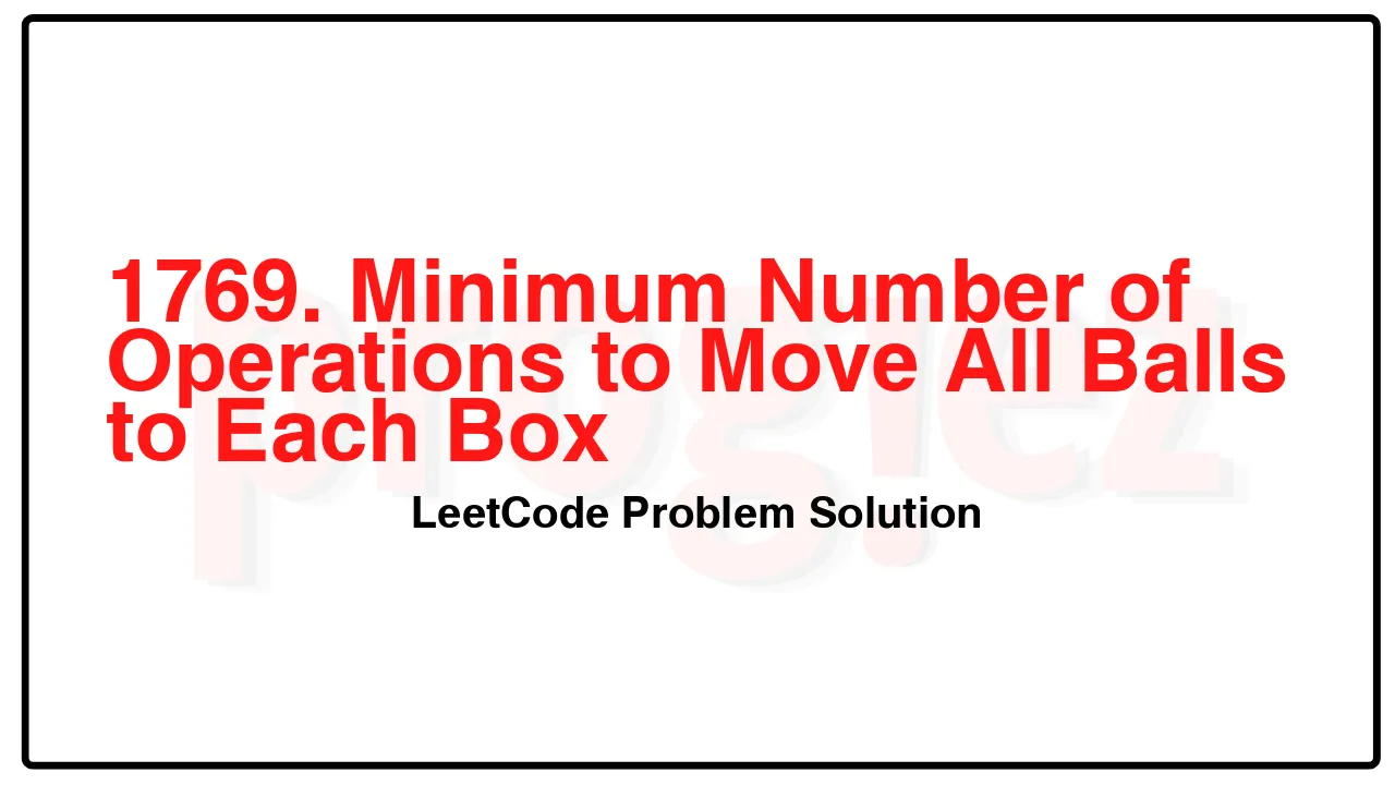 1769. Minimum Number of Operations to Move All Balls to Each Box LeetCode Solution image