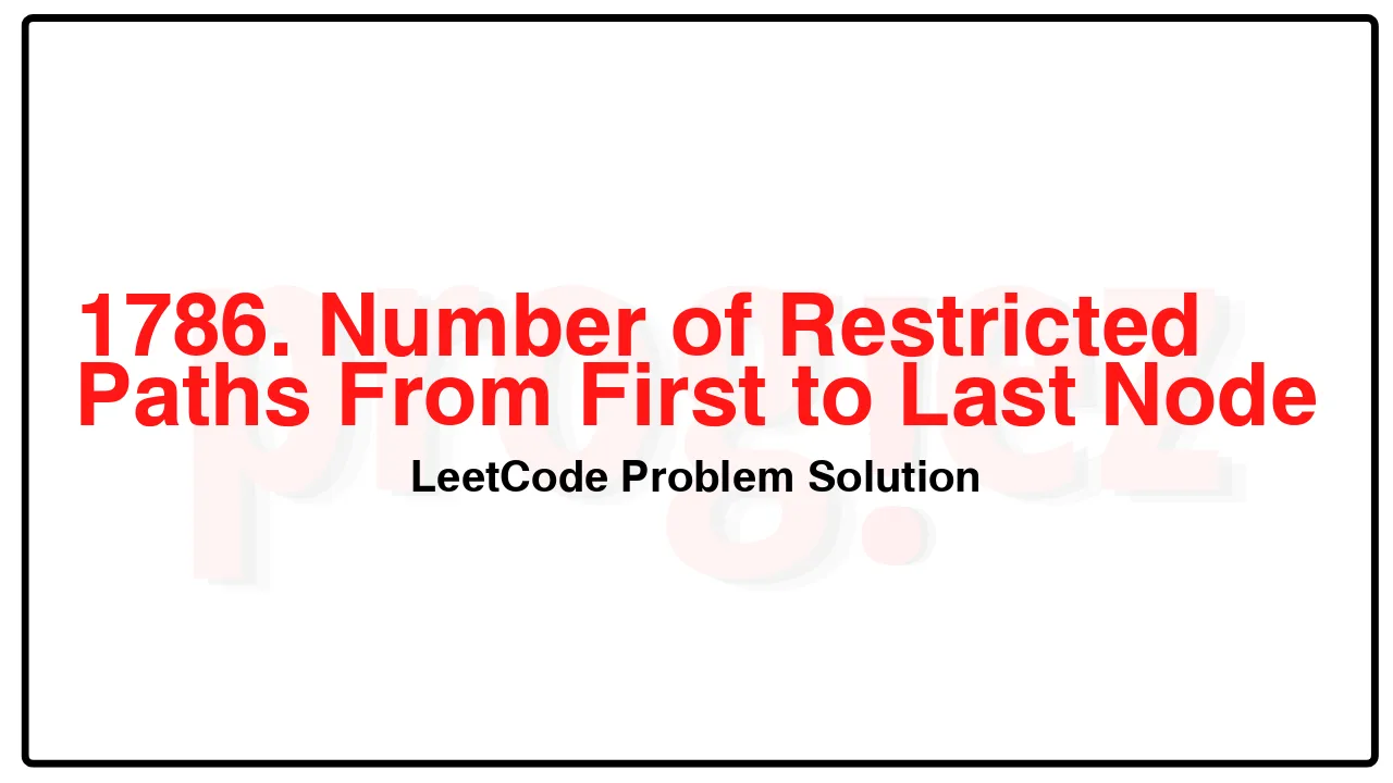 1786. Number of Restricted Paths From First to Last Node LeetCode Solution image