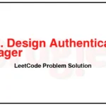 1797-Design-Authentication-Manager-LeetCode-Problem-Solution