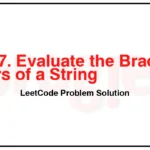 1807-Evaluate-the-Bracket-Pairs-of-a-String-LeetCode-Problem-Solution