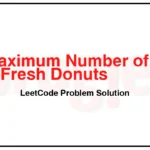 1815-Maximum-Number-of-Groups-Getting-Fresh-Donuts-LeetCode-Problem-Solution