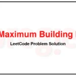 1840-Maximum-Building-Height-LeetCode-Problem-Solution